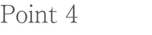 POINT４